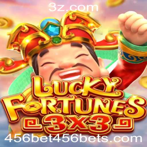 Descubra o Universo Empolgante de LUCKYFORTUNES3x3: O Novo Sucesso do 456bet